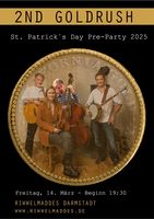 St.Patrick's Day 2025 - Pre-Party 15.3.2025 mit 2nd Goldrush